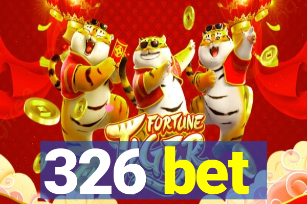 326 bet